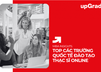TOP Các Trường Quốc Tế Đào Tạo Thạc Sĩ Online