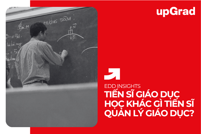 Tiến Sĩ Giáo Dục Học Khác Gì Tiến Sĩ Quản Lý Giáo Dục