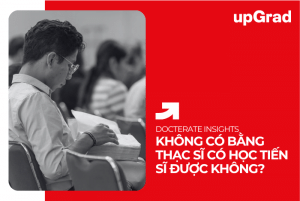 Không Có Bằng Thạc Sĩ Có Học Được Tiến Sĩ Không?&nbsp;