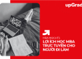 MBA trực tuyến mang lại lợi ích gì?
