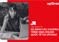 So Sánh Các Chương Trình MBA Online Quốc Tế Tại upGrad